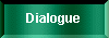 [go to dialogue]